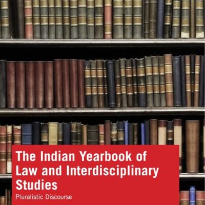 The Indian Yearbook of Law and Interdisciplinary Studies