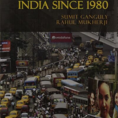 India Since 1980 South Asian Edition