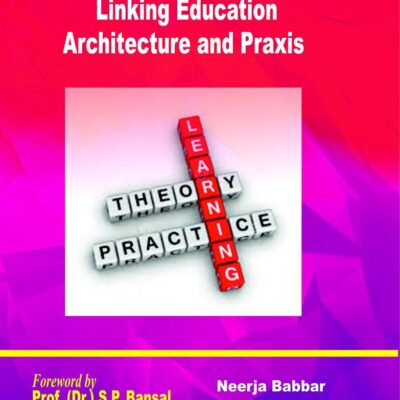 The leap Linking Education Architecture and praxis