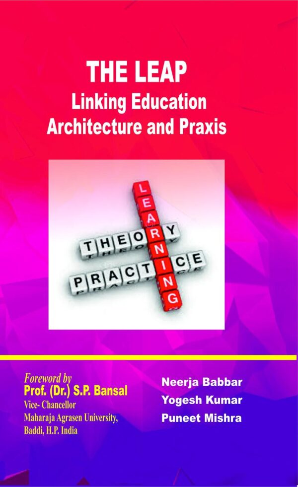 The leap Linking Education Architecture and praxis