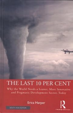 The Last 10 Per Cent: Why the World Needs a Leaner