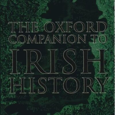The Oxford Companion to Irish History