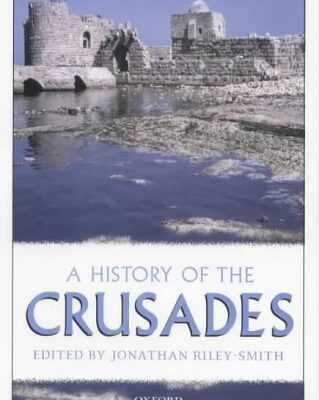 The Oxford History of the Crusades