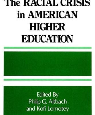 The Racial Crisis in American Higher Education (SUNY series