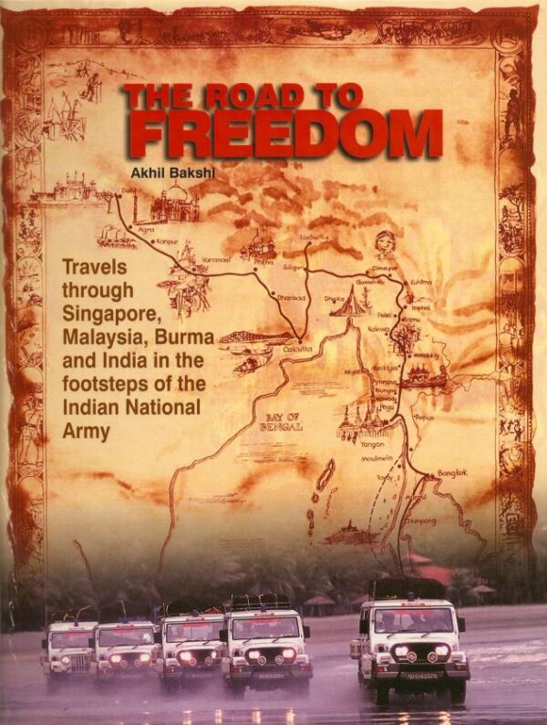 The Road to Freedom: Travels Through Singapore