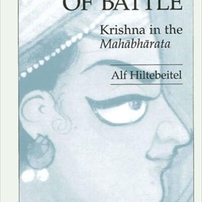 The Ritual of Battle: Krishna in the Mahābhārata (SUNY series in Hindu Studies)
