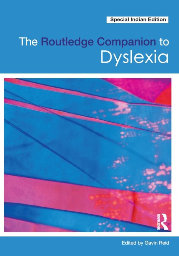 The Routledge Companion to Dyslexia