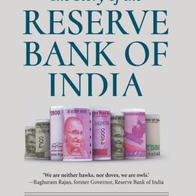 The Story of the Researve Bank of India.
