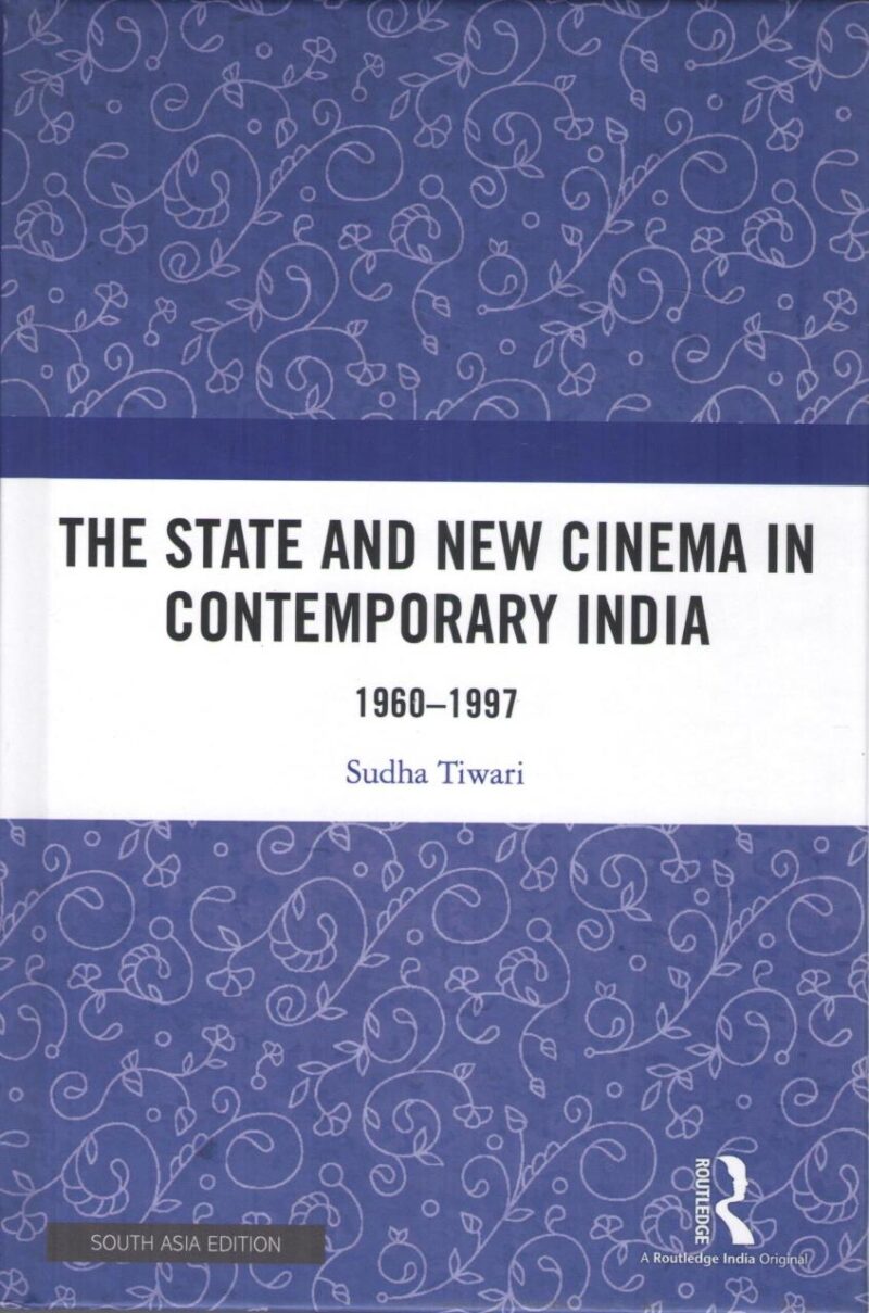 The State and New Cinema in Contemporary India