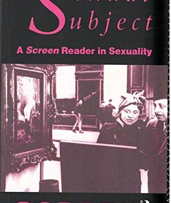 The Sexual Subject: Screen Reader in Sexuality