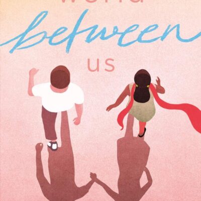 World Between Us