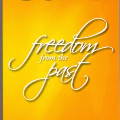 Freedom from the Past: The Golden Future - Vol. 2
