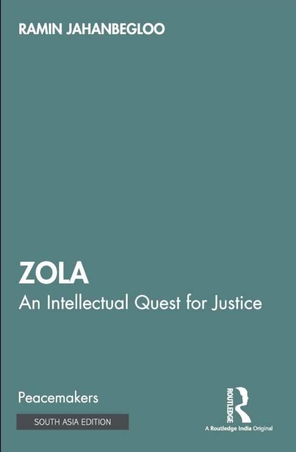 Zola: An Intellectual Quest for Justice