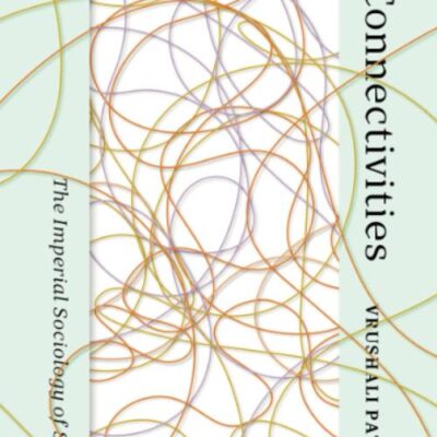Webbed Connectivities: The Imperial Sociology of Sex