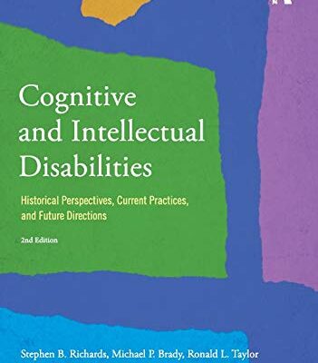 COGNITIVE AND INTELLECTUAL DISABILITIES : HISTORICAL PERSPECTIVES