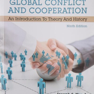 UNDERSTANDING GLOBAL CONFLICT AND COOPERATION