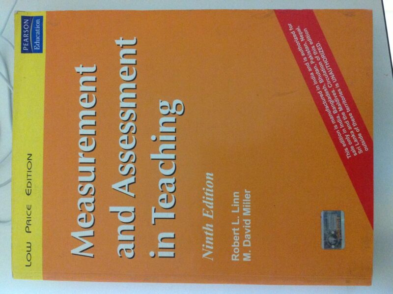 MEASUREMENT AND ASSESSMENT IN TEACHING
