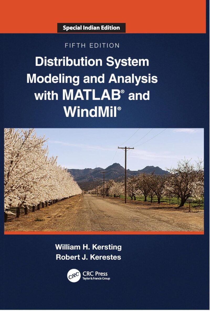 Distribution System Modeling and Analysis with MATLAB® and WindMil®