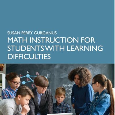 Math Instruction for Students with Learning Difficulties