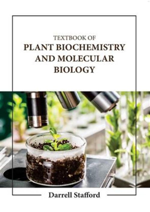 TEXTBOOK OF PLANT BIOCHEMISTRY AND MOLECULAR BIOLOGY (HB 2023)