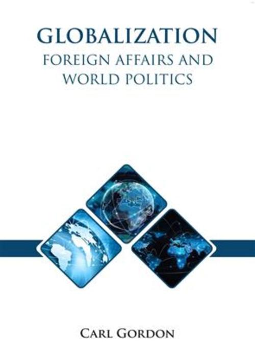 GLOBALISATION FOREIGN AFFAIRS AND WORLD POLITICS (HB 2023)