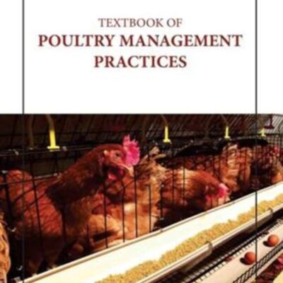 TEXTBOOK OF POULTRY MANAGEMENT PRACTICES (HB 2023)