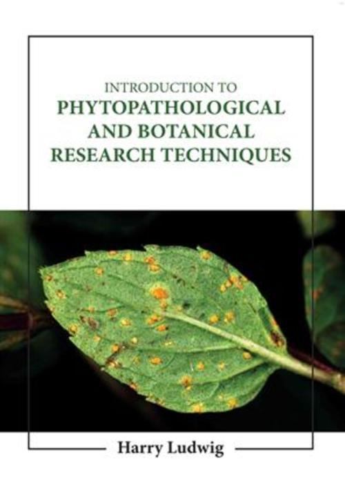 INTRODUCTION TO PHYTOPATHOLOGICAL AND BOTANICAL RESEARCH TECHNIQUES (HB 2023)