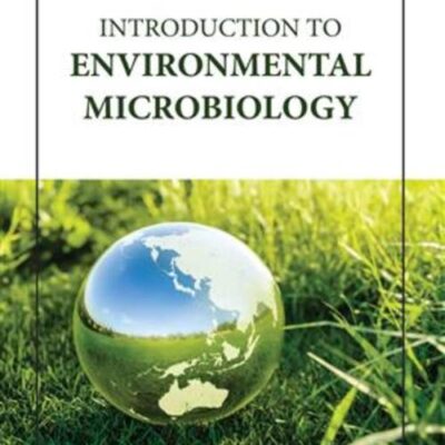 INTRODUCTION TO ENVIRONMENTAL MICROBIOLOGY (HB 2023)