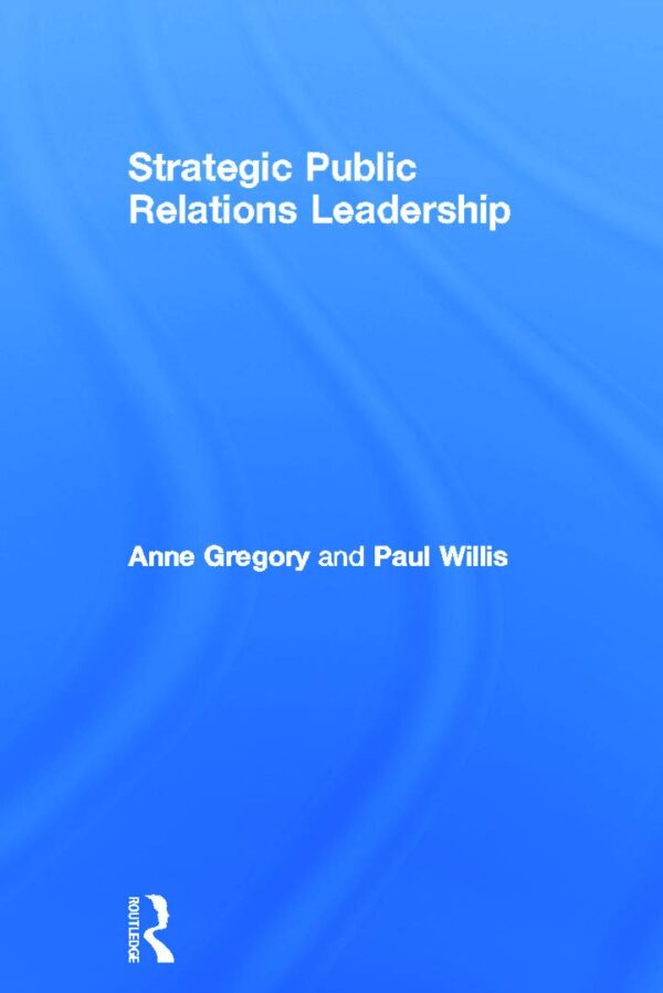 Strategic Public Relations Leadership