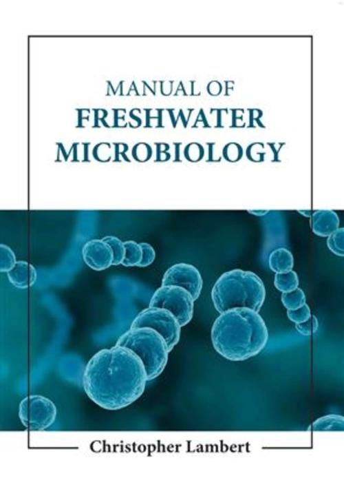 MANUAL OF FRESHWATER MICROBIOLOGY (HB 2023)