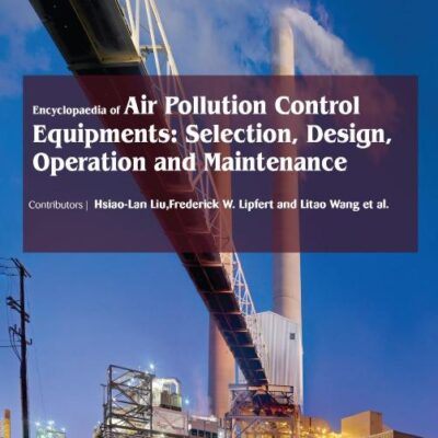 Encyclopaedia of Air Pollution Control Equipments: Selection
