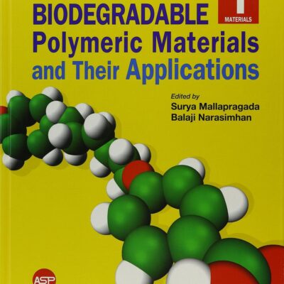 Handbook of Biodegradable Polymeric Materials and Their Applications: 37988