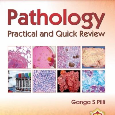 PATHOLOGY PRACTICAL AND QUICK REVIEW 3ED (PB 2023)