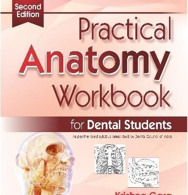 Practical Anatomy Workbook for Dental Students