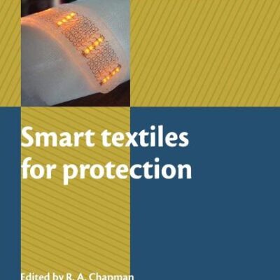 Smart Textiles For Protection (Hb 2013)
