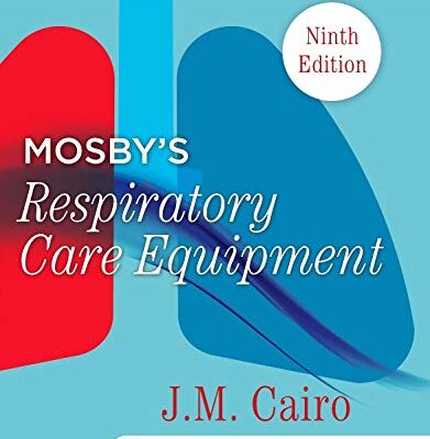 Workbook For Mosbys Respiratory Care Equipment 9Ed (Pb 2013)