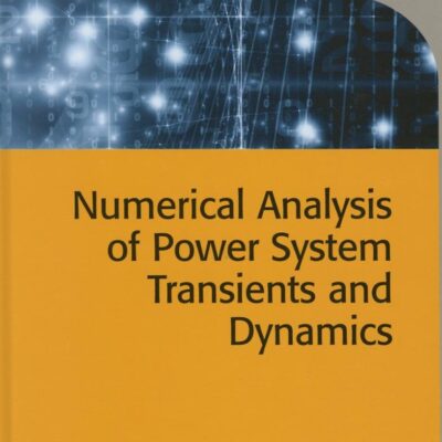 NUMERICAL ANALYSIS OF POWER SYSTEM TRANSIENTS AND DYNAMICS (HB 2015)