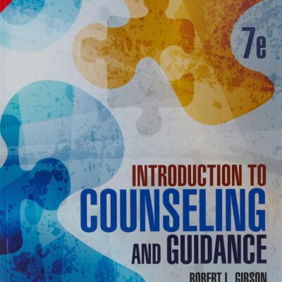 Introduction to Counseling and Guidance 7e