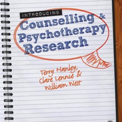 INTRODUCING COUNSELLING AND PSYCHOTHERAPY RESEARCH