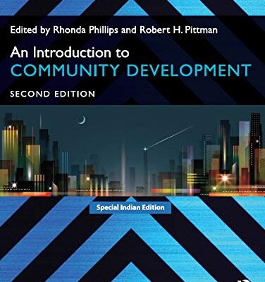 INTRODUCTION TO COMMUNITY DEVELOPMENT 2ND EDITION