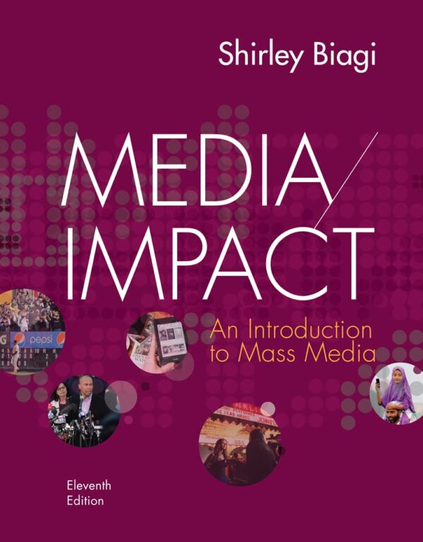 MEDIA IMPACT AN INTRODUCTION TO MASS MEDIA