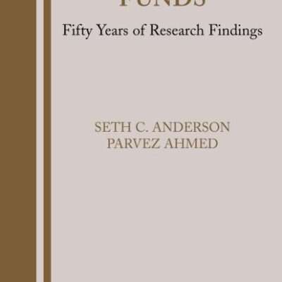 MUTUAL FUNDS: Fifty Years of Research Findings: 16 (Innovations in Financial Markets and Institutions)