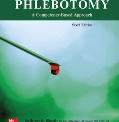 ISE Phlebotomy: A Competency Based Approach