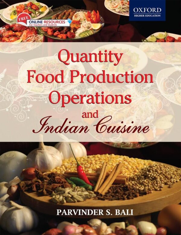QUANTITY FOOD PRODUCTION OPERATIONS & INDIAN CUISINE