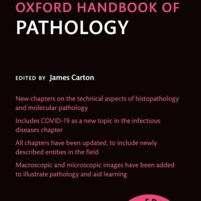 OXFORD HANDBOOK OF PATHOLOGY