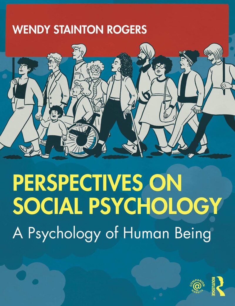 PERSPECTIVES ON SOCIAL PSYCHOLOGY : A PSYCHOLOGY OF HUMAN BEING