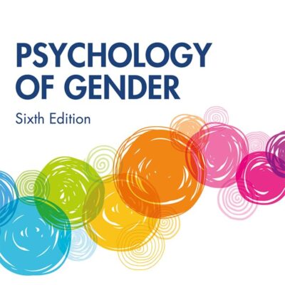 PSYCHOLOGY OF GENDER