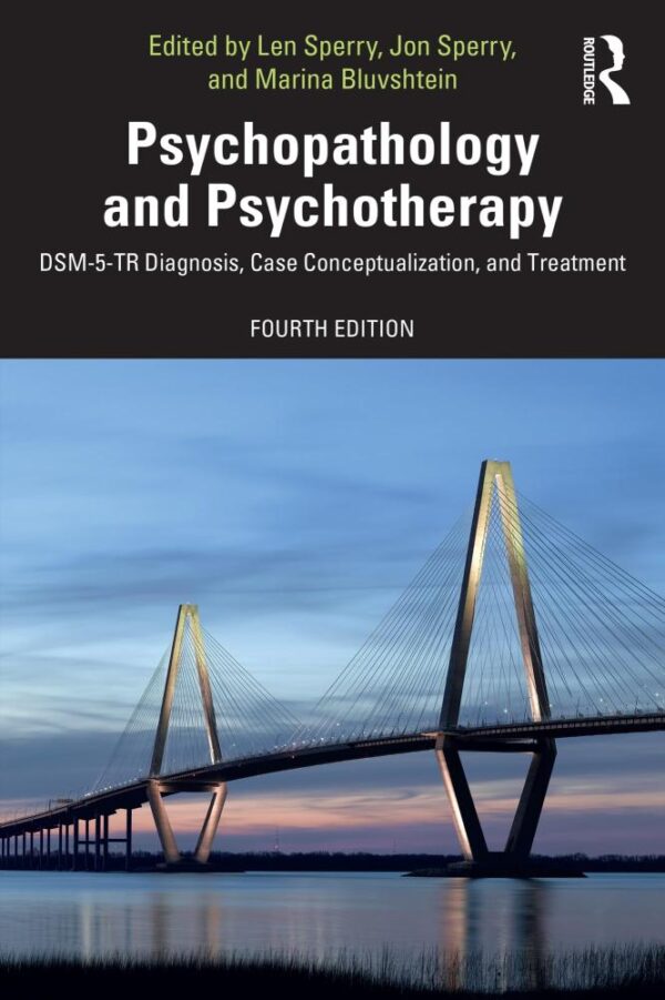 Psychopathology and Psychotherapy: Dsm-5-tr Diagnosis