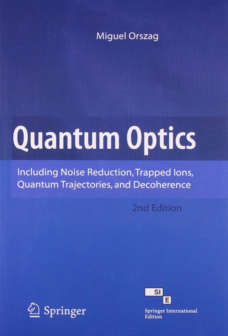 Quantum Optics: Including Noise Reduction