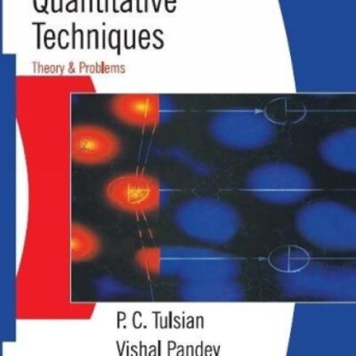 Quantitative Techniques: Theory & Problems